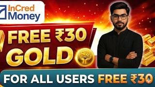 Per Number ₹30 Free Gold offer💰😍 Incred Money app Gold offer  #incredmoneyappgoldoffer #new #shorts screenshot 3