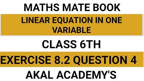 Linear Equation in one variable||Class 6th||Chapte 8||Exercise 8.2||Question 4||Maths Mate Book||