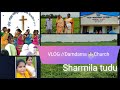 Damdama church vlog new sharmila dance.