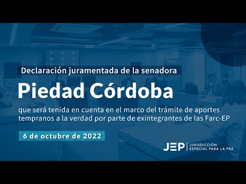 Declaración juramentada de Piedad Córdoba