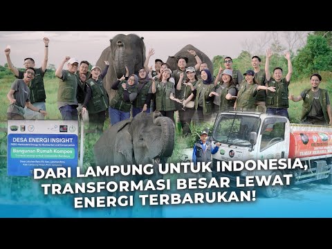 Dari Lampung Untuk Indonesia, Transformasi Besar Lewat Energi Terbarukan