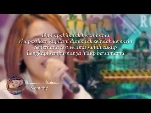 Happy Asmara - Komang  || Sebab kau terlalu indah dari sekedar kata|| (lyrics)