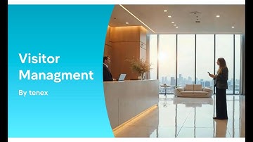 Seamless & Secure Visitor Management with Tenex | Smart Check-In System