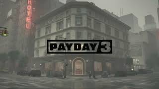 PAYDAY 3 | Dirty Ice Assault OST |