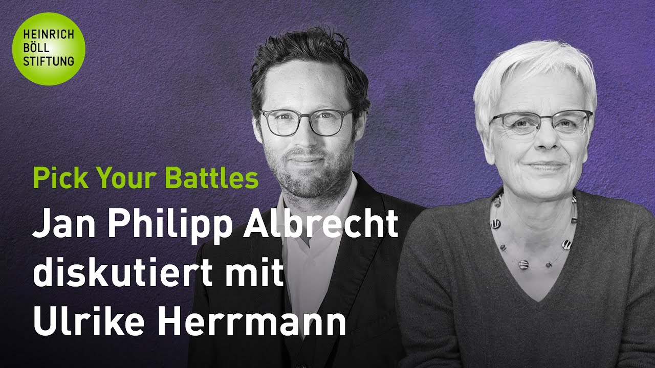 Pick Your Battles: Ulrike Herrmann – Kapitalismus, Elektroautos, Grünes Wachstum, Gerechtigkeit