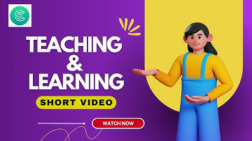Short video - teaching and learning