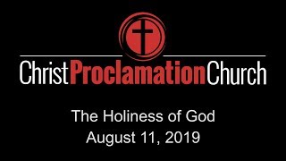 20190811 - The Holiness of God - Isaiah 6:1-8