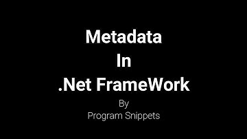 Metadata in Framework