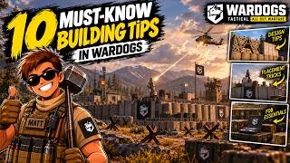 10 MUST - KNOW Building Tips in WARDOGS