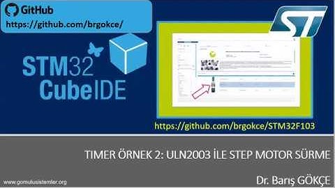 STM32F1 STM32CubeIDE HAL Driver TIMER Part 3: TIME BASE ULN2003 İLE STEP MOTOR SÜRME