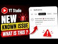 What is This Known Issue in Yt Studio | Yt Studio New Known Issue Today | Yt Studio Known Issue 2026