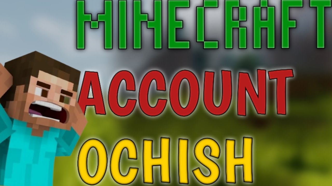 MINECRAFTDA ACCOUNT OCHISH. 2025 QANDAY QILIB ACCOUNT OCHISH. 