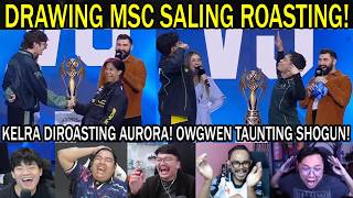 KELRA DIROASTING AURORA! OWGWEN TAUNTING SHOGUN! DRAWING ONIC & VITALITY Reaction Streamer MSC 2026