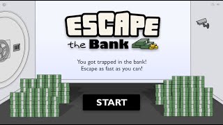 Escape the Bank Walkthrough [Voidkiller Studios]