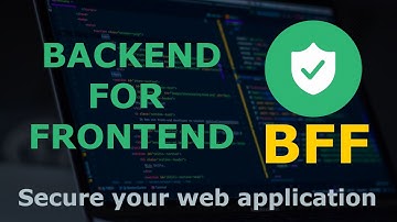 🛡️ BFF ( Backend For Frontend ) Security Pattern