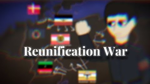 The Reunification War