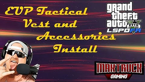 EUP Tactical Vest and Accessories Install Tutorial