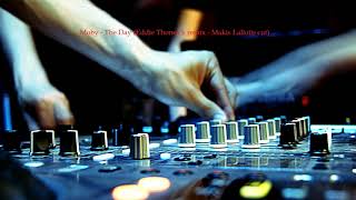 Moby - The Day (Eddie Thoneick remix - Makis Laliotis cut)