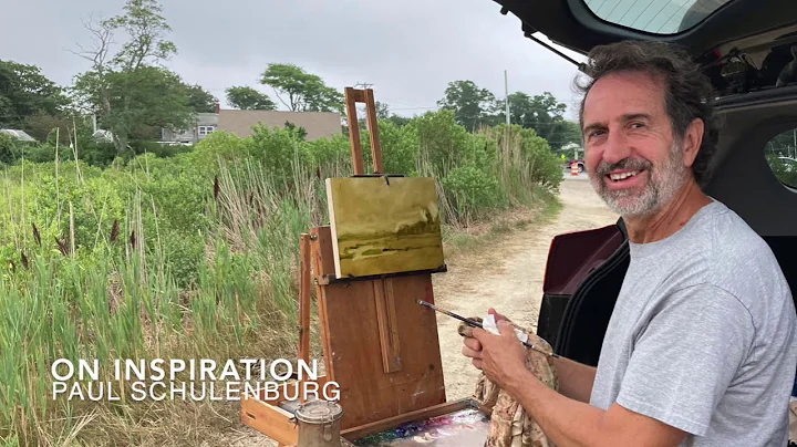 Paul Schulenburg On Inspiration