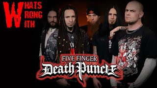 Whats Wrong With - Five Finger Death Punch