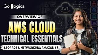 Amazon S3 Tutorial for Beginners | AWS Cloud Storage Explained | AWS Technical Essentials | GoLogica