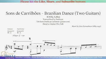 Another version - Sons de Carrilhões (Brazilian Dance) for Two Guitars Arrangement with TAB