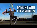 How to Dance with the Poi Windmill