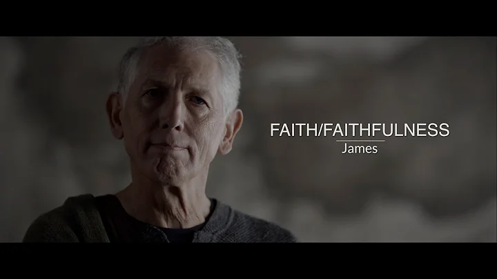 James Episode 01 Faith/Faithfulne...  - Eyewitness...