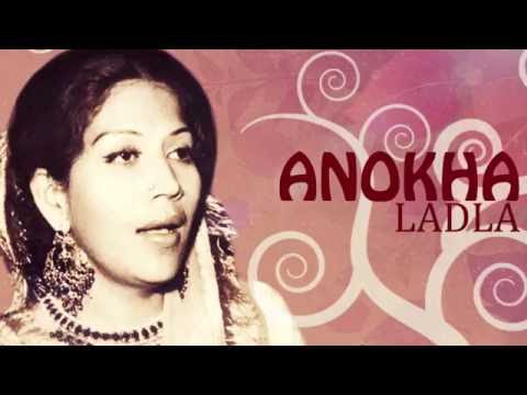 Anokha Ladla (Original) | Bilqees Khanum Songs
