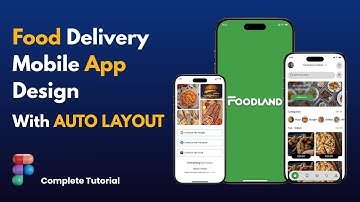 Food Delivery App Design in Figma with Auto Layout | Complete UI Tutorial