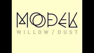 Modek - Willow