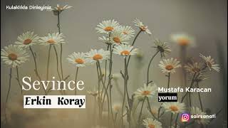 Sevince I Erkin Koray #erkinkoray  DUYGUSAL FON MÜZİĞİ #şiir