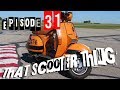 TST Ep. 31 - Stella LML Vespa PX 150 to Malossi 221cc on the track, with Trailtech Installation