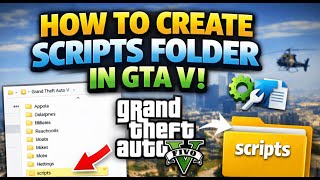 How to create scripts folder in GTA V | Step By Step