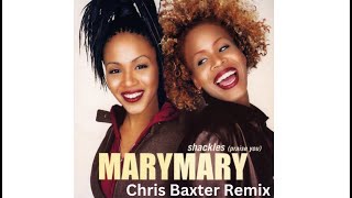 Mary Mary - Shackles - Remix Resimi