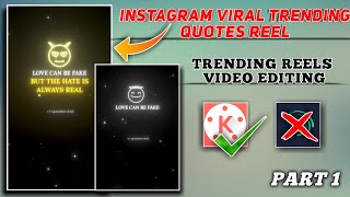Instagram Trending Quotes Reel Editing In Kinemaster How To Make Trending Quotes Videopart-1