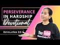 Perseverance in hardship  daily devotional