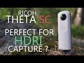 RICOH THETA SC - Perfect for HDRI capture?