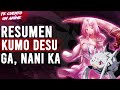 🕷️ La chica que reencarno como araña  | So I'm a Spider, So What? / Kumo desu ga, Nani ka? : Resumen