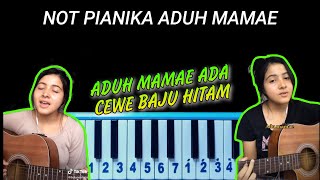 Not Pianika Aduh Mamae