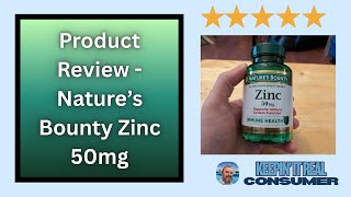 Nature’s Bounty Zinc 50mg Review — Immune, Skin & Antioxidant Support in One Daily Caplet!