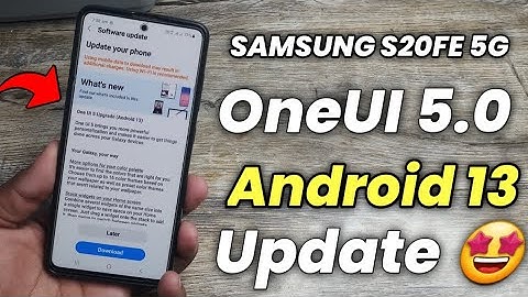 Samsung S20 FE 5G OneUI 5.0 Android 13 Update🔥 | Samsung S20 FE 5G New Software Update OneUI 5.0