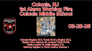 WORKING FIRE IN A SCHOOL | Colonia 1st Alarm Working Fire | CMS | 03-25-26 | Fire Ground Audio