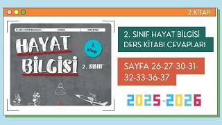 2. Sınıf Hayat Bilgisi Ders Kitabı 2. Kitap Cevapları Sayfa 26-27-30-31-32-33-34-36-37