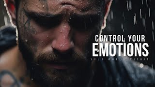 DISCIPLINE YOUR EMOTIONS | Powerful Motivational Speeches | Wake Up Positive