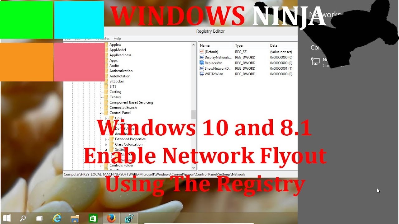 เปิด registry  Update  Windows 10 and 8.1 Enable Network Flyout Using The Registry Video Tutorial