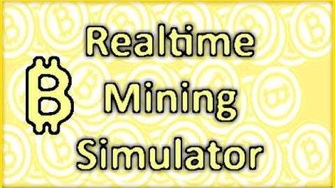 Who Likes Money?? | Realtime Mining Simulator Part 1