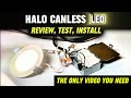 HALO Canless LED Light Review and Installation in a Bath/Shower