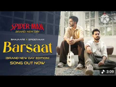 Banjaare | Barsaat x Spider-Man (Brand New Day Edition)