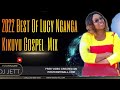 NEW KIKUYU GOSPEL MIX | LATEST KIGOOSHO MIX | DJ JETT KE | LUCY NGANGA.